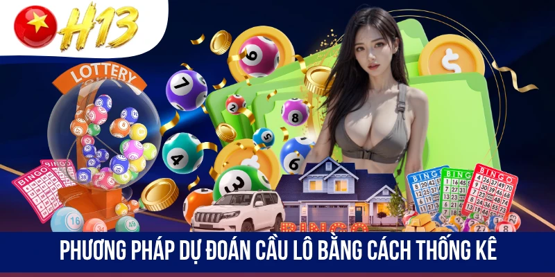 Phương pháp dự đoán cầu lô bằng cách thống kê